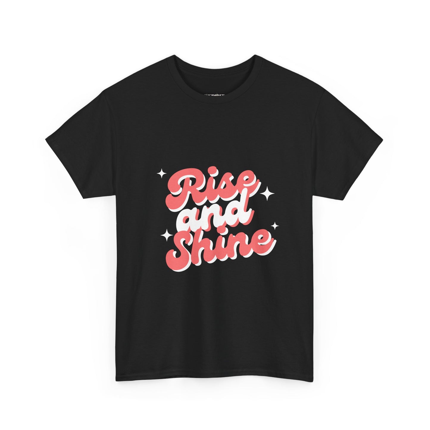 Rise and Shine  Cotton Tee